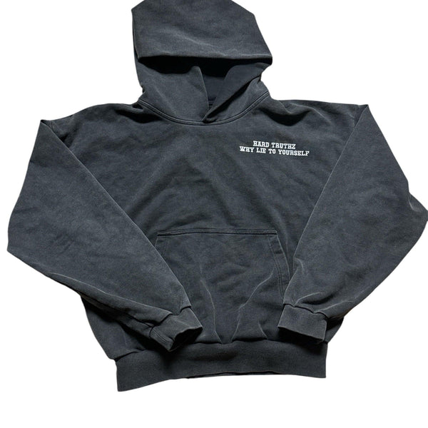 Why Lie To Yourself Hoodie